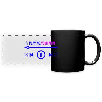 Jouer à sa mère - Mug panoramique uni - noir - Devant