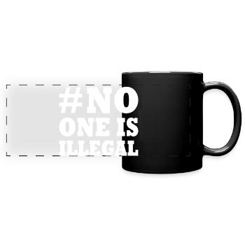 No one is illegal - Mug panoramique uni - noir - Devant