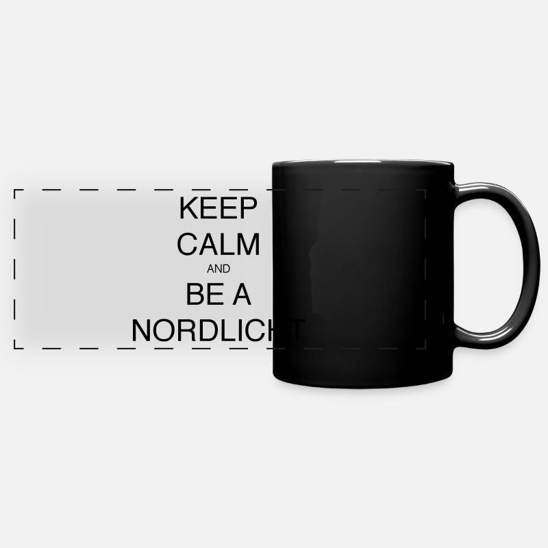 KEEP CALM AND BE A NORDLICHT - Panorama-Tasse farbig - Schwarz