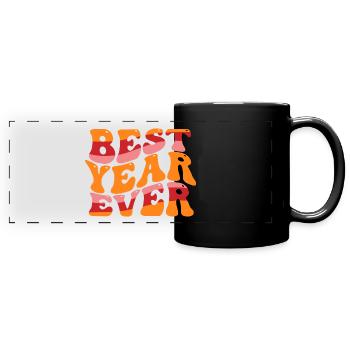 Best Year Ever - Full Colour Panoramic Mug - black - Front