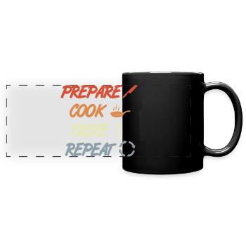 Prepare Cook Taste Repeat - Panorama-Tasse farbig - Schwarz - Vorne