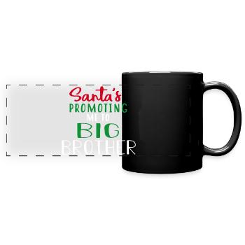 Santa's Promoting Me To Big Brother Christmas - Full Colour Panoramic Mug - black - Front