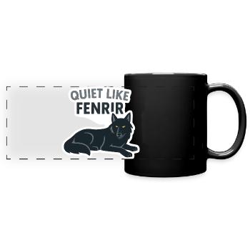 Leise wie Fenrir Wolf Design - Panorama-Tasse farbig - Schwarz - Vorne