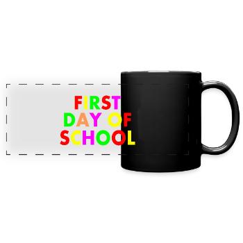 First day of school - Full Colour Panoramic Mug - black - Front