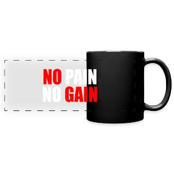 No pain no gain - Full Colour Panoramic Mug - black - Front