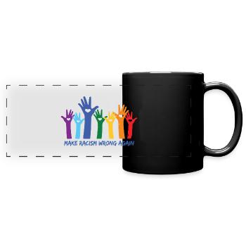 Lutte contre le racisme Paix mondiale - Mug panoramique uni - noir - Devant