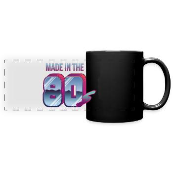 Made in the 80s eighties birthday - Full Colour Panoramic Mug - black - Front
