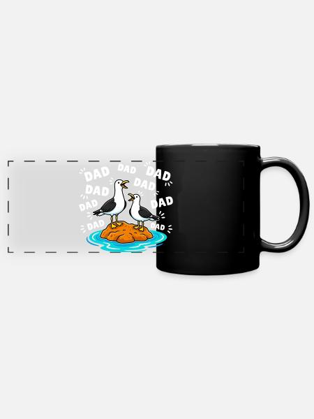 Dad Dad Dad - Lustige Möwen Kinder - Panorama-Tasse farbig - Schwarz