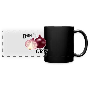 dont cry Zwiebel Liebeskummer - Panorama-Tasse farbig - Schwarz - Vorne