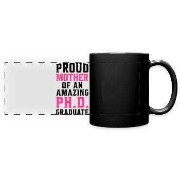 Fière maman d'un incroyable cadeau de doctorat - Mug panoramique uni - noir - Devant