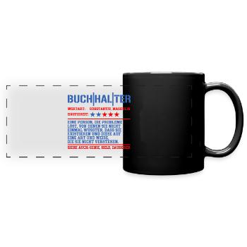 Buchhalter Beruf Steuer Spruch Geschenk - Panorama-Tasse farbig - Schwarz - Vorne