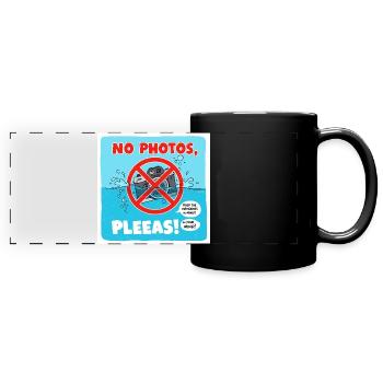 Kein Fotos im Schwimmbad! Foto Verbotsschild - Panorama-Tasse farbig - Schwarz - Vorne