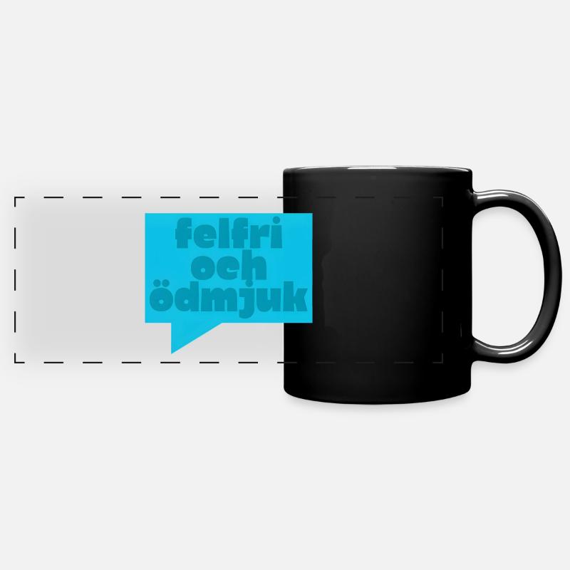 Makellos und bescheiden - Panorama-Tasse farbig - Schwarz