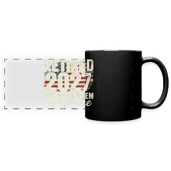 Retirement in 2027 – no longer my problem. Retirement - Full Colour Panoramic Mug - black - Front