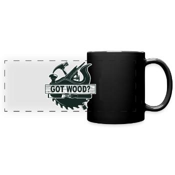 Woodworking Got Wood - Full Colour Panoramic Mug - black - Front