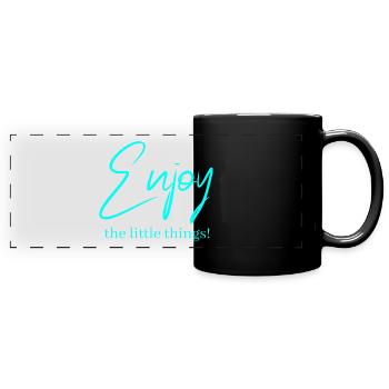 Enjoy the little things ! - Mug panoramique uni - noir - Devant