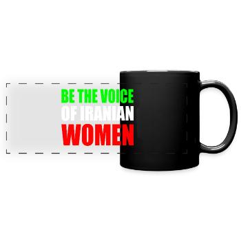 Be the voice of iranian women - Full Colour Panoramic Mug - black - Front