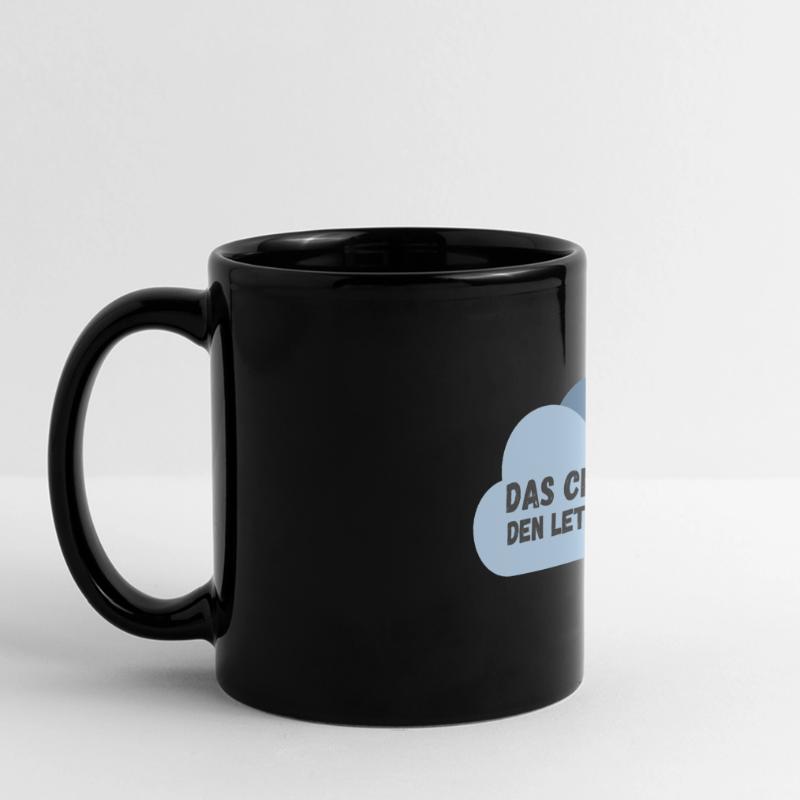 Das cloud mir den letzten Nerv Panorama-Tasse farbig
