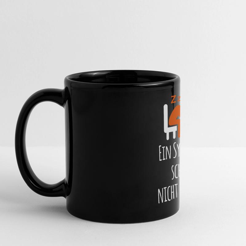 Ein Sysadmin schläft nich er Root Sysadmin Panorama-Tasse farbig