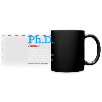 Phd Doctorate Degree Degree - Full Colour Panoramic Mug - black - Front