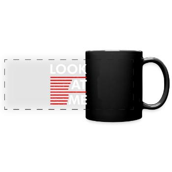Déclaration Regardez-moi - Mug panoramique uni - noir - Devant