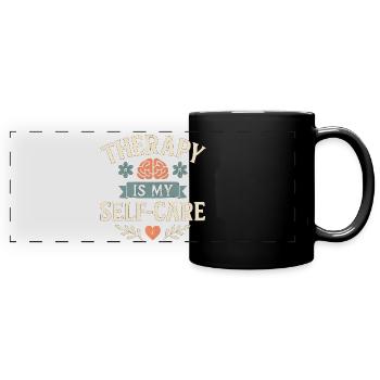 Therapy is My Self-Care Motif, Wellness  - Full Colour Panoramic Mug - black - Front