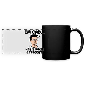 CAD Humor - Hat's noch Gepasst - Panorama-Tasse farbig - Schwarz - Vorne