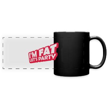 im fat lets party - Panorama-Tasse farbig - Schwarz - Vorne