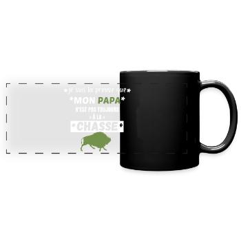 Voilà la preuve que papa n'est pas en chasse - Mug panoramique uni - noir - Devant