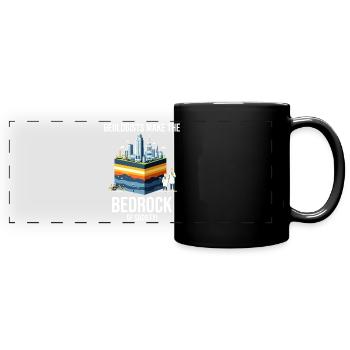 Geologists: The Bedrock of Society, Geological - Full Colour Panoramic Mug - black - Front