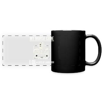 Amateurfunker Morsecode lol lustiger Spruch - Panorama-Tasse farbig - Schwarz - Vorne