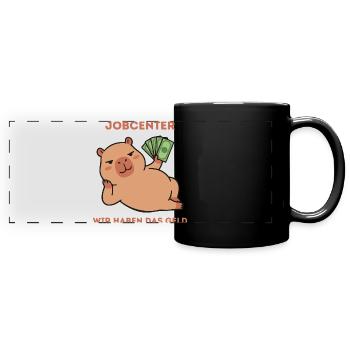 Jobcenter, wir haben das Geld - Panorama-Tasse farbig - Schwarz - Vorne