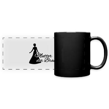 Mutter der Braut - Panorama-Tasse farbig - Schwarz - Vorne
