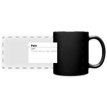 Pain Definition Bekleidung Taschen etc. Aufschrift - Panorama-Tasse farbig - Schwarz - Vorne