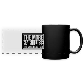 I get more head - Full Colour Panoramic Mug - black - Front