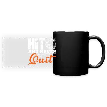 hit and never quit - Full Colour Panoramic Mug - black - Front
