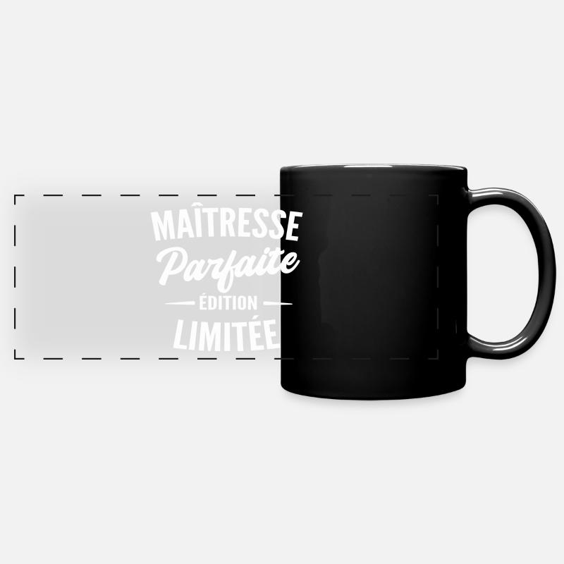 maîtresse parfaite édition limitée - Mug panoramique uni - noir