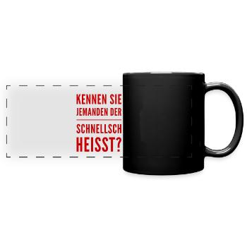 Herr Schnellsch - Panorama-Tasse farbig - Schwarz - Vorne