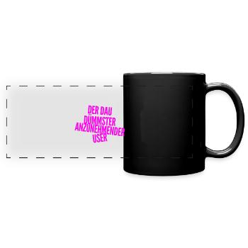 ich bin ein DAU - Panorama-Tasse farbig - Schwarz - Vorne