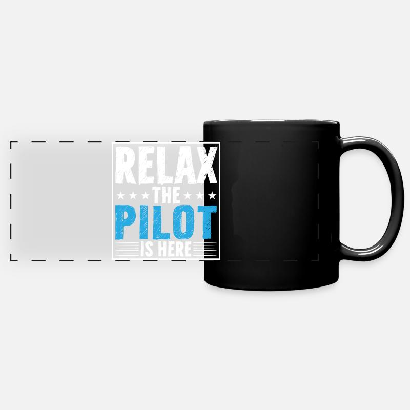 Relax the pilot is here - Full Colour Panoramic Mug - black