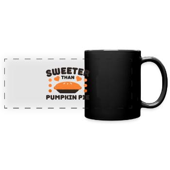 Sweeter Than Pumpkin Pie - Panorama-Tasse farbig - Schwarz - Vorne