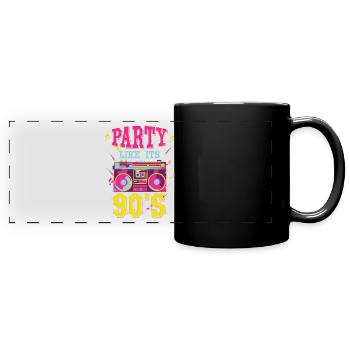 Party like 90's shirt - Full Colour Panoramic Mug - black - Front
