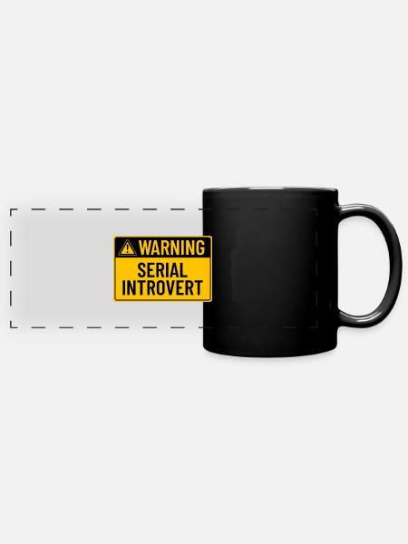 Warnung: Seriell introvertiert - Panorama-Tasse farbig - Schwarz