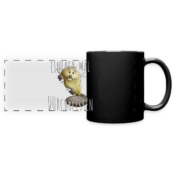 Einfach mal Durchbeissen Lebensweisheit Biber - Panorama-Tasse farbig - Schwarz - Vorne