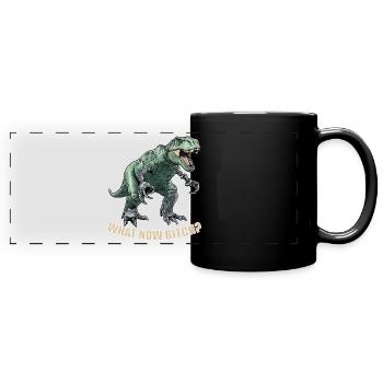 T-Rex mit Prothesen. What now...? Funny Rex - Panorama-Tasse farbig - Schwarz - Vorne