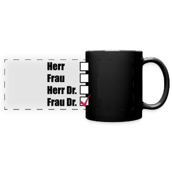 Frau Doktor - Panorama-Tasse farbig - Schwarz - Vorne