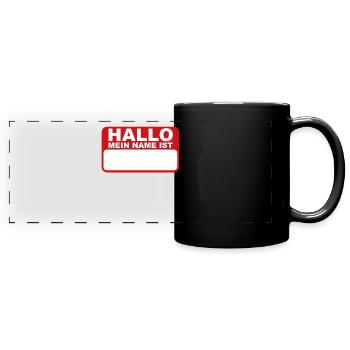 Hallo Mein Name Ist Namensschild Namen Schild - Panorama-Tasse farbig - Schwarz - Vorne