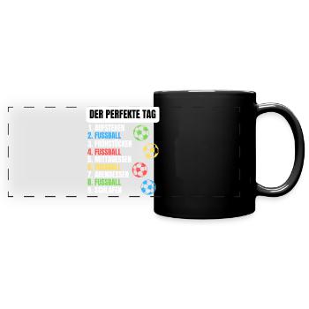 DER PEFEKTE FUSSBALLER TAG! LUSTIGES FUSSBALL - Panorama-Tasse farbig - Schwarz - Vorne