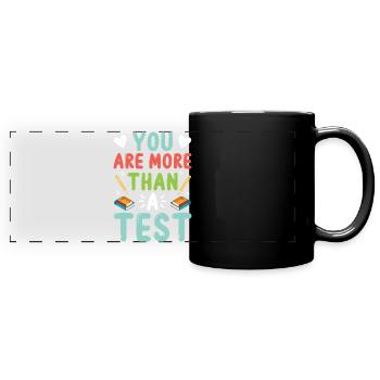 Test Day Kids - I believe in you You Got This - Panorama-Tasse farbig - Schwarz - Vorne