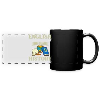 Geschichte Lehrer Lektion Professor Historiker - Panorama-Tasse farbig - Schwarz - Vorne